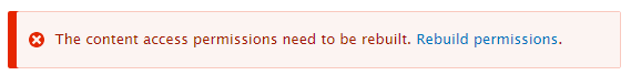 Restrict Access to Content in Drupal 8- Rebuild Permissions when Using Content Access module