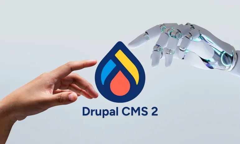 Human hand and robotic hand reaching toward the Drupal CMS 2 logo, representing AI integration in Drupal CMS 2.0