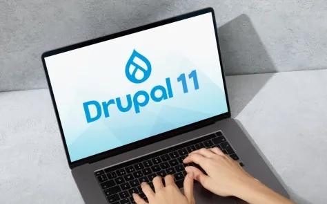 Drupal 11 Features and Enhancements You Need to Know