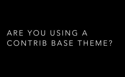Consider These 5 Aspects When Picking Your Base Theme in Drupal 8